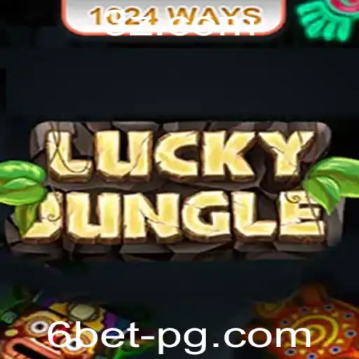 Descubra o Emocionante Mundo de LuckyJungle1024 e 6bet