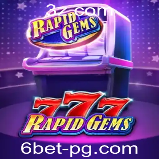 Descubra RapidGems777: O Novo Fenômeno no Mundo dos Jogos com 6bet